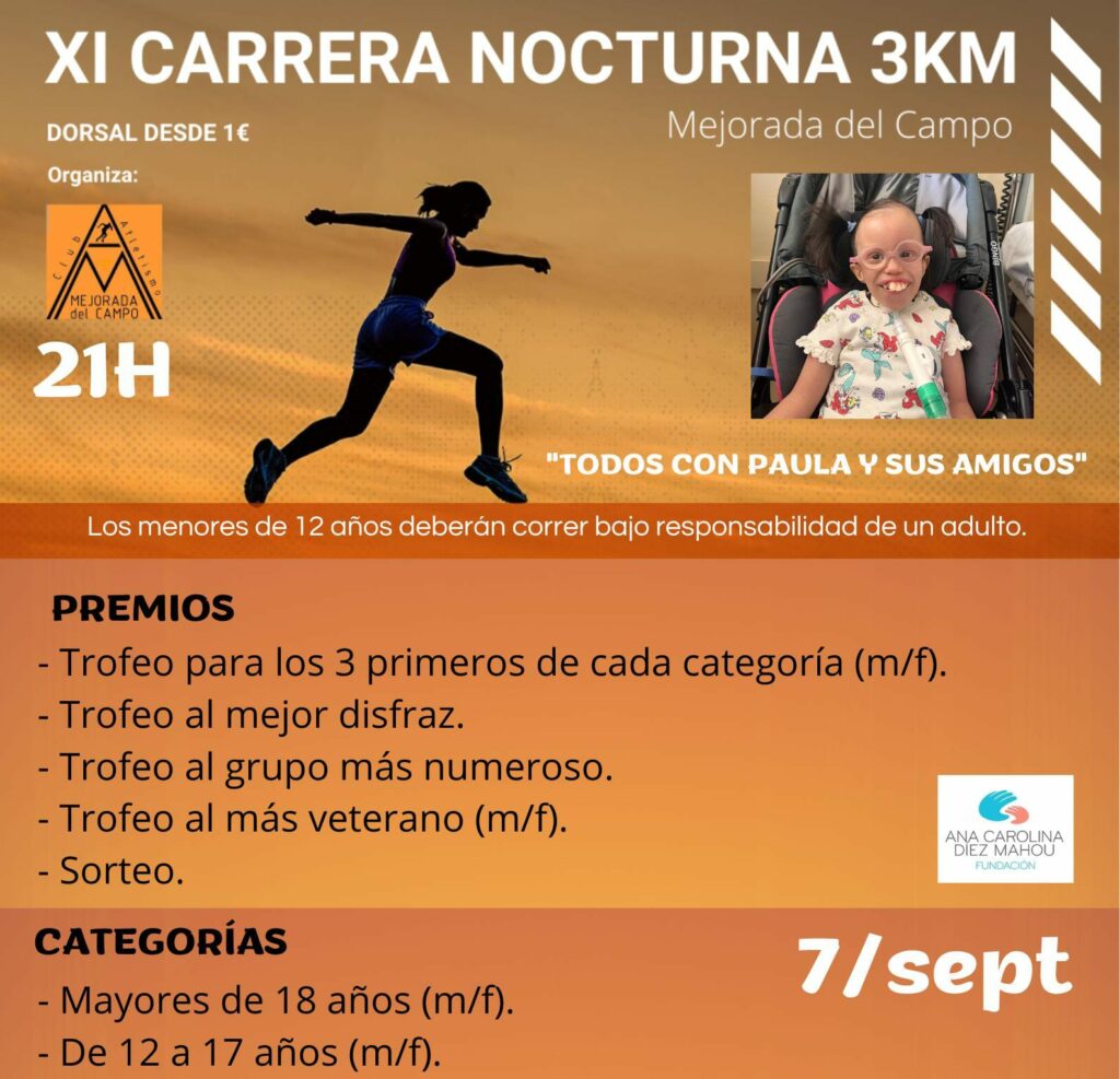 XI CARRERA NOCTURNA "TODOS CON PAULA Y SUS AMIGOS"